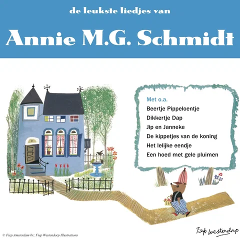 De leukste liedjes van Annie MG Schmidt Deel 1