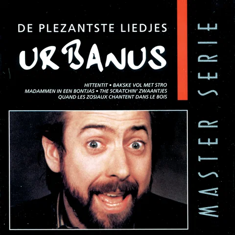 Master Serie - Urbanus' Plezantste Liedjes