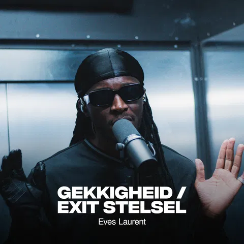 Gekkigheid / Exit Stelsel