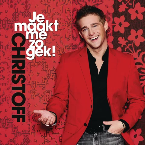 Je Maakt Me Zo Gek