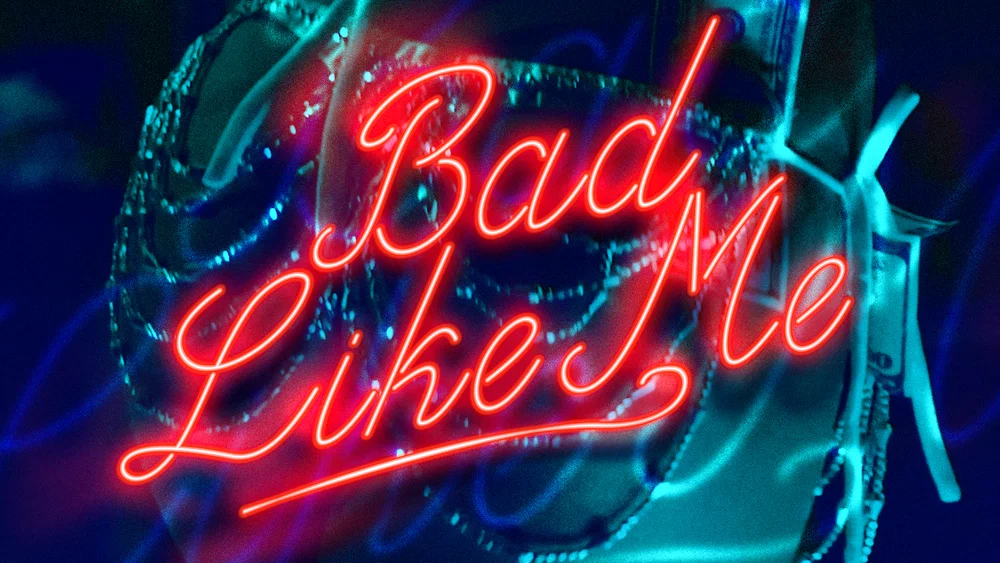 Bad Like Me background