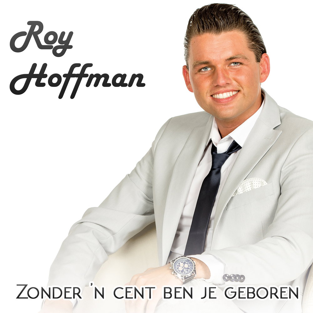 Zonder 'N Cent Ben Je Geboren