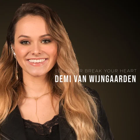 I'll Never Break Your Heart - From The Voice Of Holland Season 8