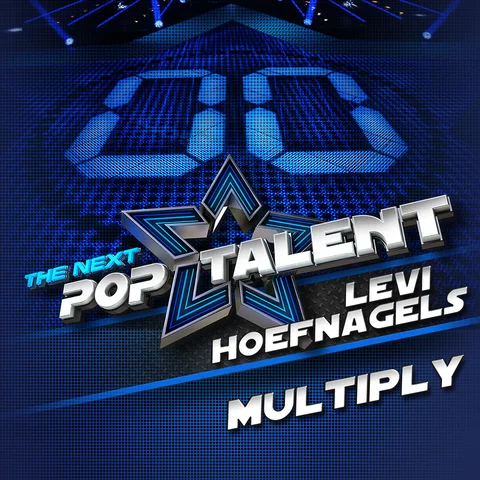 Multiply - From The Next Pop Talent
