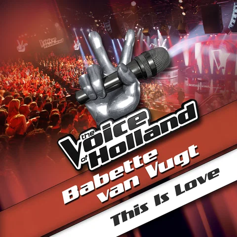 This Is Love - From The Voice Of Holland
