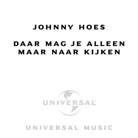 Daar Mag Je Alleen Maar Naar Kijken