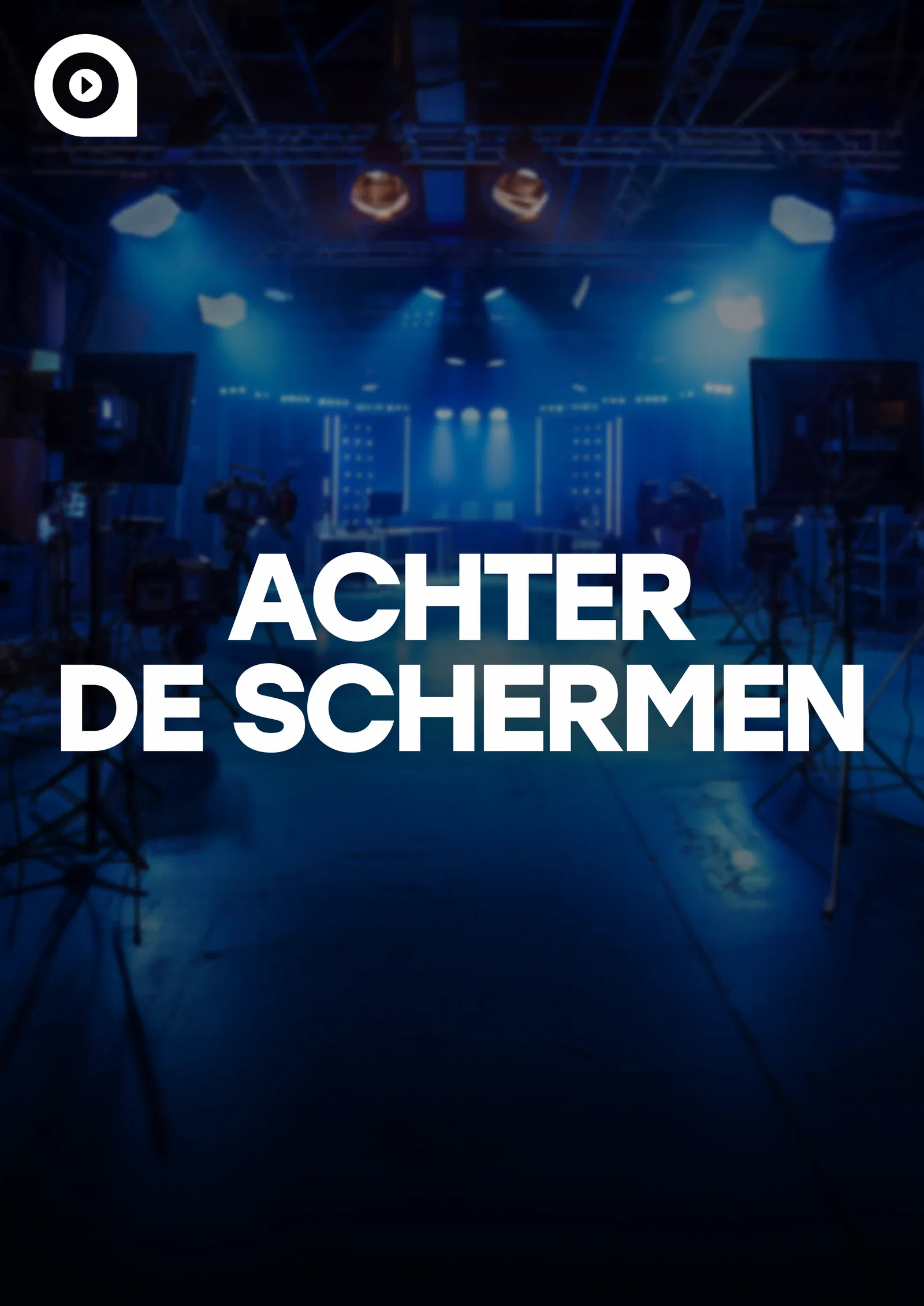 Achter De Schermen